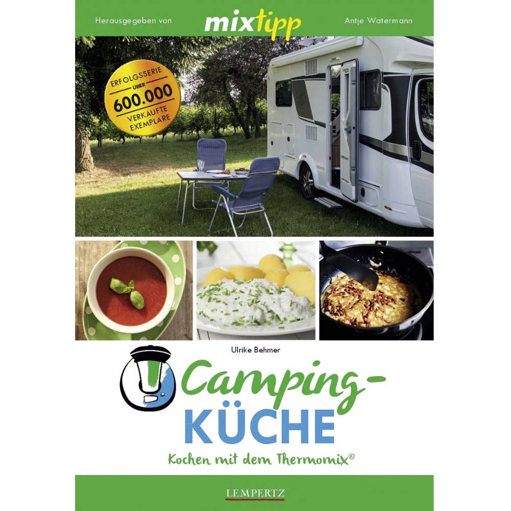 Camping Küche - Kochen Mit Dem Thermomix 1 Camping Küche - Kochen Mit Dem Thermomix